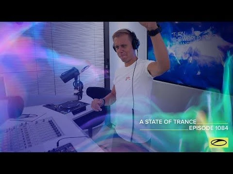 A State of Trance Episode 1084 - Armin van Buuren (@astateoftrance)