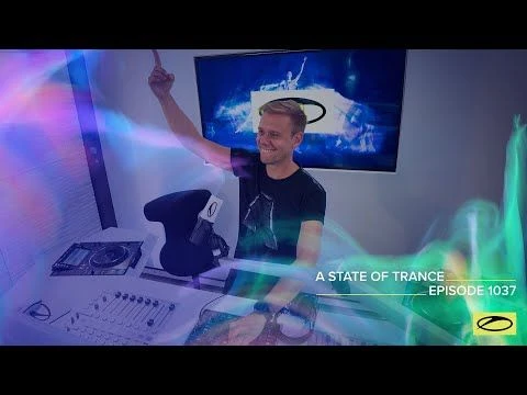 A State of Trance Episode 1037 - Armin van Buuren (@astateoftrance )