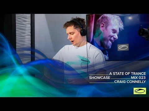 A State Of Trance Showcase - Mix 023: Craig Connelly