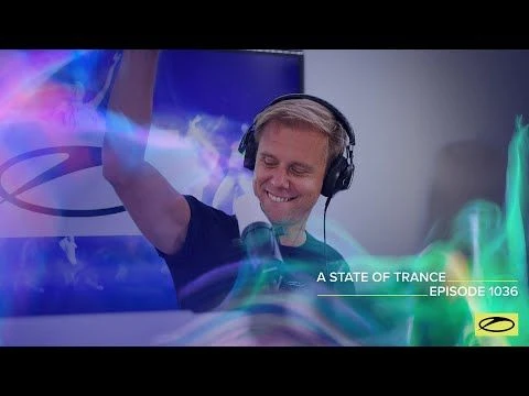 A State of Trance Episode 1036 - Armin van Buuren (@astateoftrance )