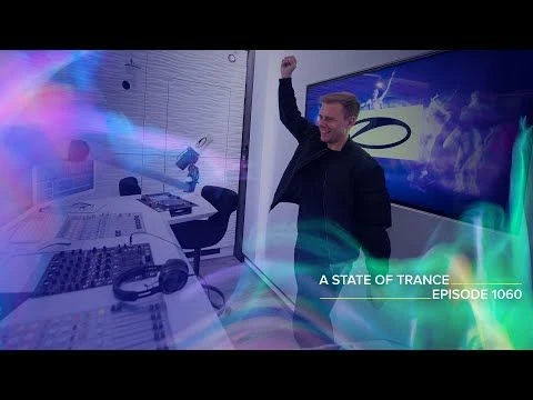 A State of Trance Episode 1060 - Armin van Buuren (@astateoftrance)