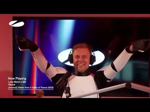 Luke Bond x M6   Nexus [Armind] (Taken from A State of Trance 2023)