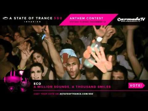 Eco - A Million Sounds, A Thousand Smiles [ASOT 550 Contest]