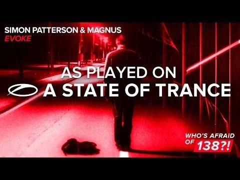 Simon Patterson  Magnus - Evoke [A State Of Trance 760]