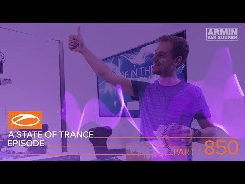 A State of Trance Episode 850 (Pt. 1) XXL - Above  Beyond (#ASOT850)