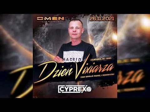 Cyprex- Dzień Vixiarza Omen Club Płośnica 26.11.2021