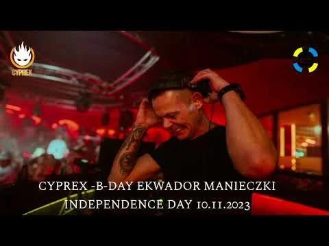 CYPREX-B-DAY EKWADOR MANIECZKI INDEPENDENCE DAY 10.11.2023