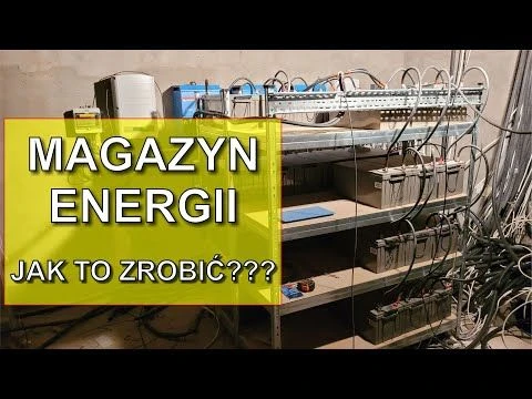 #31 Jak zbudować magazyn energii. Praktyka i teoria. OFF-GRID.