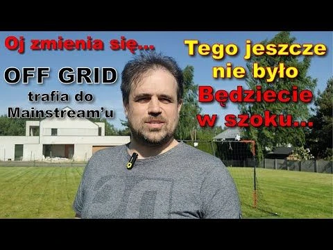 Zasilanie OFF GRID dc zyskuje popularność. Darmowa energia zasięg i mainstream