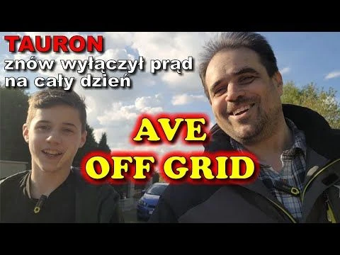 Znów przerwa w zasilaniu. Niech żyje OFF GRID Tiny house