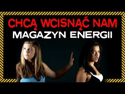 Energetyczne OSZUSTWO...  przez DOTACJĘ wpychają nam MAGAZYN ENERGII