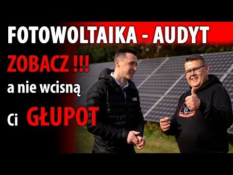 ❌ Fotowoltaika BUDOWA ❌10 trudnych pytań przed wykonaniem gwarantuje SUKCES. Audyt to podstawa.