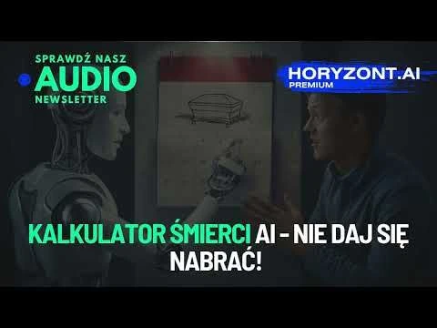 ☠️🧮 Kalkulator śmierci AI - nie daj się nabrać!