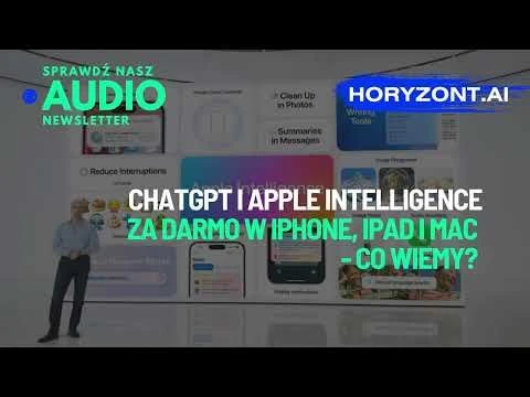 🆕🍏 ChatGPT i Apple Intelligence za darmo w iPhone, iPad i Mac - co wiemy?