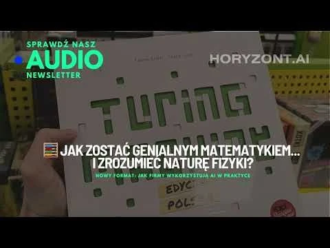 🧮 Jak zostać genialnym matematykiem... i zrozumieć naturę fizyki?