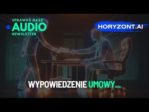 📃❌🤖 Wypowiedzenie umowy... AI zmienia rynek pracy