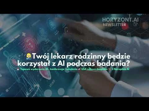 🩺👩🏼‍⚕️Twój lekarz rodzinny będzie korzystał z AI podczas badania? - nowe przepisy...