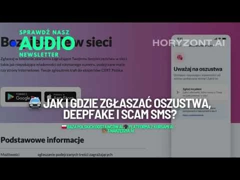 🚔 Jak oraz gdzie zgłaszać oszustwa, deepfake i scam SMS?