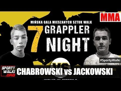 Grappler Night 7: Bartosz Jackowski vs Piotr Chabrowski